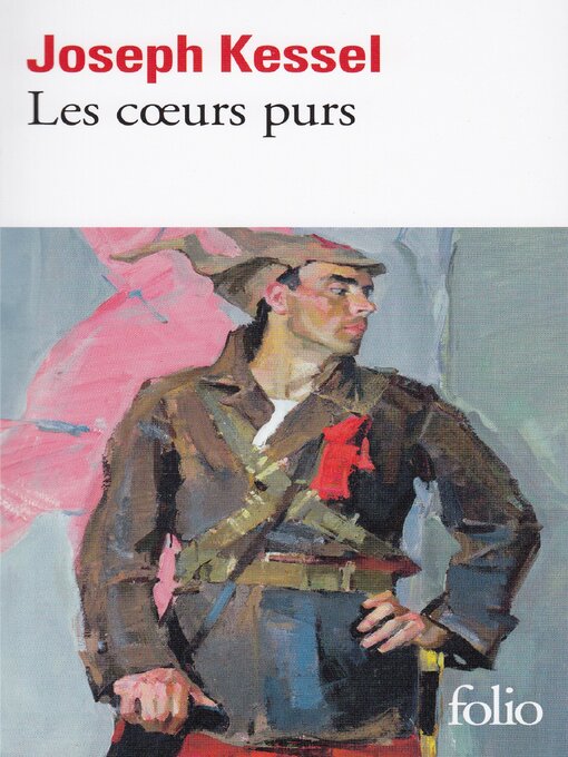 Title details for Les cœurs purs by Joseph Kessel - Available